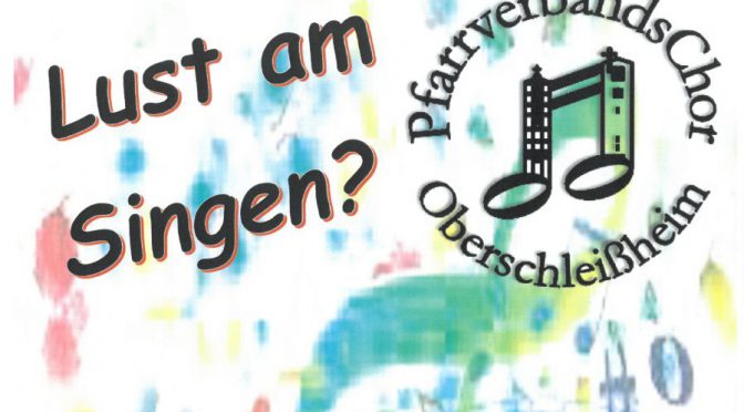 Pfarrverbandschor – Wir suchen DIch!